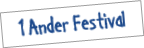 1 Ander Festival